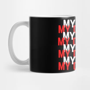 my life my choice Mug